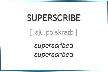 superscribe 3 формы глагола