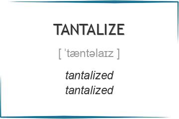 tantalize 3 формы глагола
