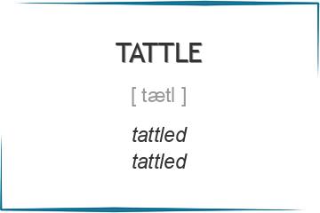 tattle 3 формы глагола