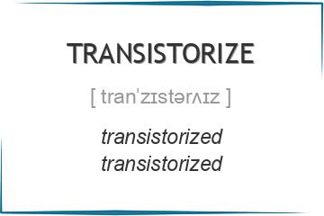 transistorize 3 формы глагола