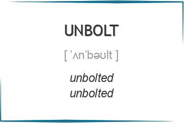 unbolt 3 формы глагола