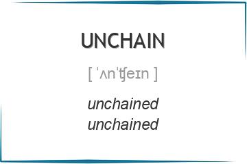 unchain 3 формы глагола