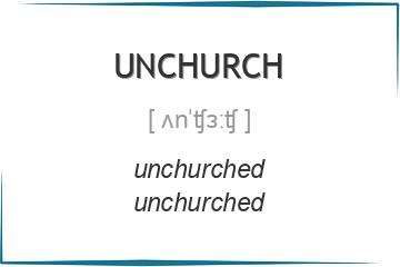 unchurch 3 формы глагола
