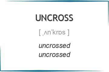 uncross 3 формы глагола