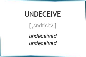 undeceive 3 формы глагола