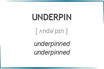 underpin 3 формы глагола