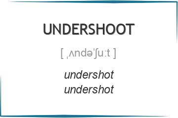 undershoot 3 формы глагола