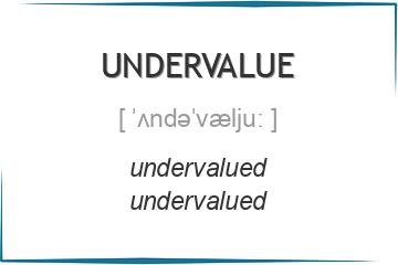 undervalue 3 формы глагола