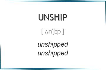 unship 3 формы глагола