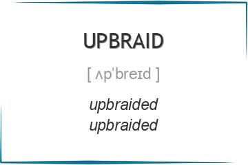 upbraid 3 формы глагола