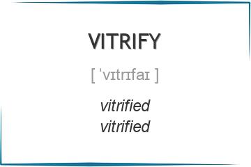 vitrify 3 формы глагола