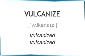 vulcanize 3 формы глагола