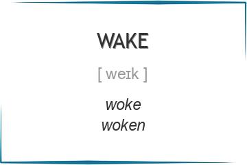 wake 3 формы глагола