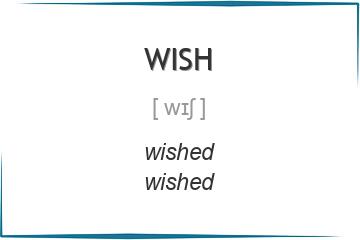 wish 3 формы глагола