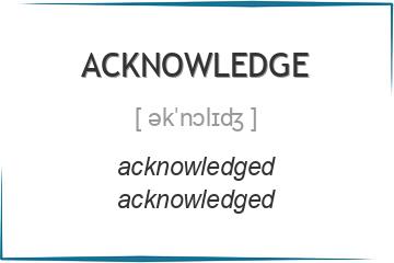acknowledge 3 формы глагола