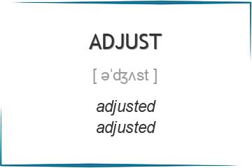 adjust 3 формы глагола