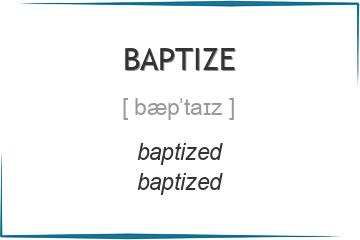 baptize 3 формы глагола