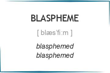 blaspheme 3 формы глагола