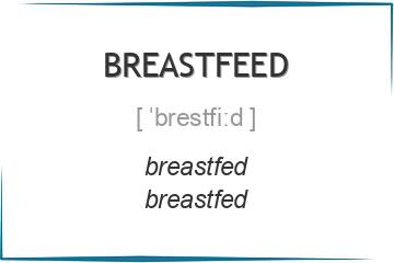 breastfeed 3 формы глагола