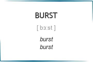 burst 3 формы глагола