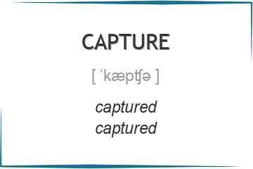 capture 3 формы глагола