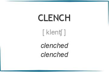 clench 3 формы глагола