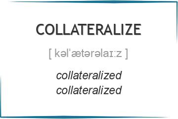 collateralize 3 формы глагола
