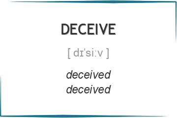 deceive 3 формы глагола