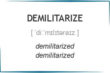 demilitarize 3 формы глагола