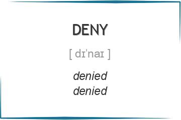deny 3 формы глагола