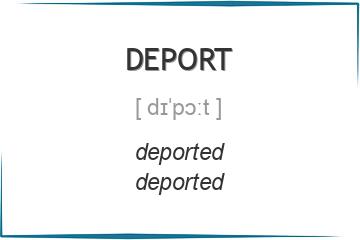 deport 3 формы глагола