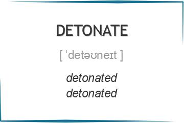 detonate 3 формы глагола
