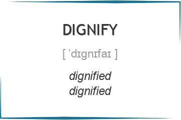 dignify 3 формы глагола