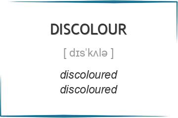 discolour 3 формы глагола