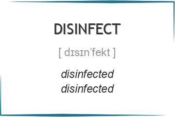 disinfect 3 формы глагола