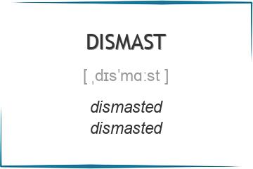 dismast 3 формы глагола