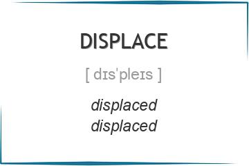 displace 3 формы глагола