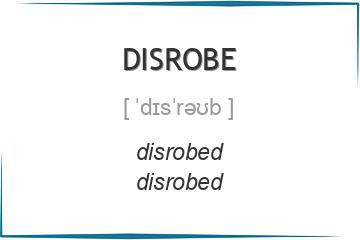 disrobe 3 формы глагола