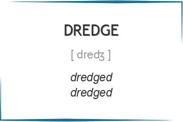 dredge 3 формы глагола