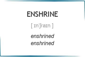 enshrine 3 формы глагола