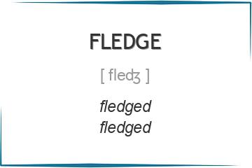 fledge 3 формы глагола