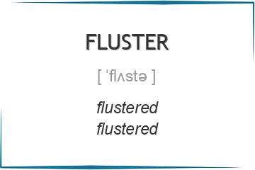 fluster 3 формы глагола