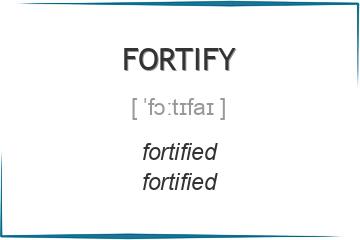 fortify 3 формы глагола