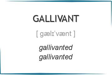gallivant 3 формы глагола