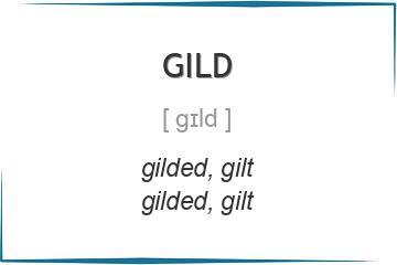 gild 3 формы глагола