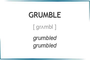 grumble 3 формы глагола