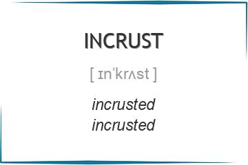 incrust 3 формы глагола
