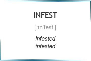 infest 3 формы глагола