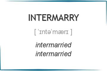 intermarry 3 формы глагола