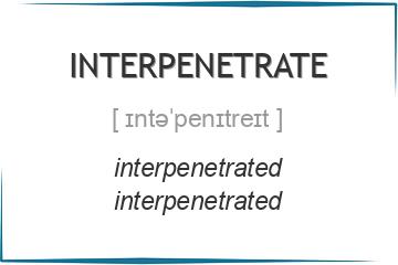interpenetrate 3 формы глагола